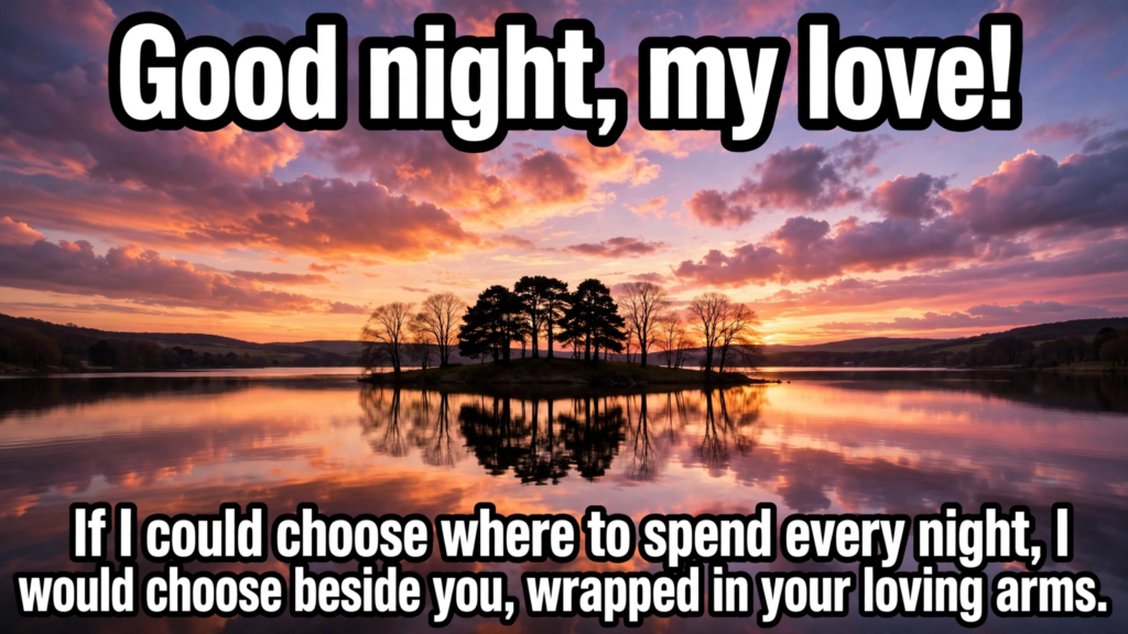 2. Romantic Good Night Love Wishes