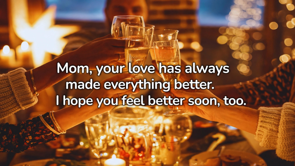 Loving Get Well Soon Messages for Mom, Dad, Grandma, and Grandpa