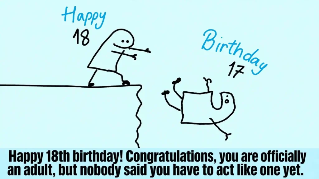 Funny 18th Birthday Wishes