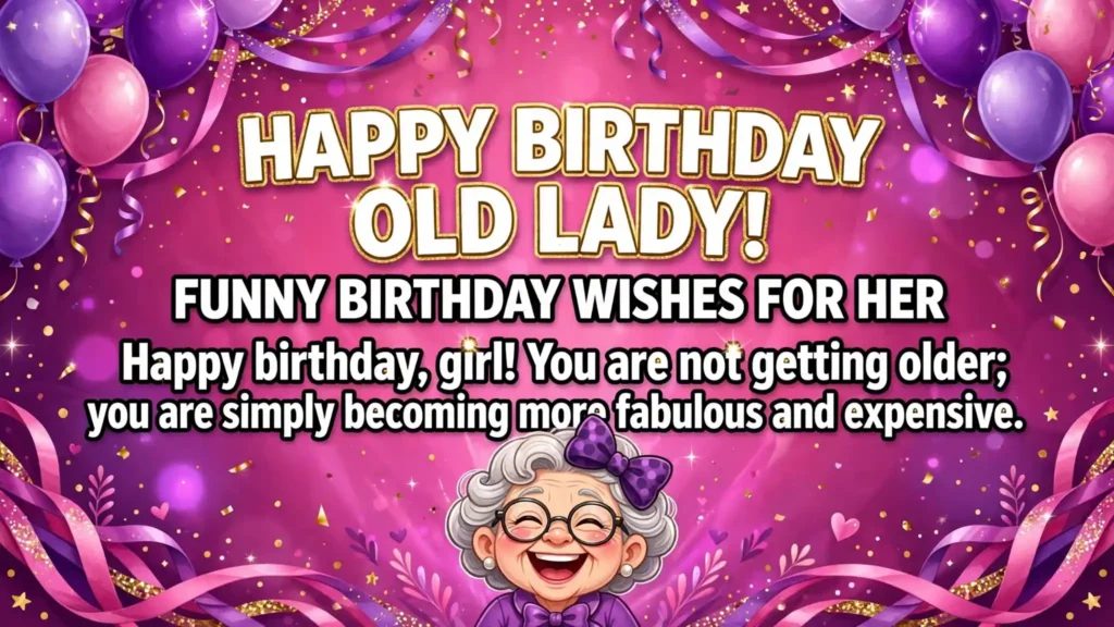 Funny Birthday Wishes for Her