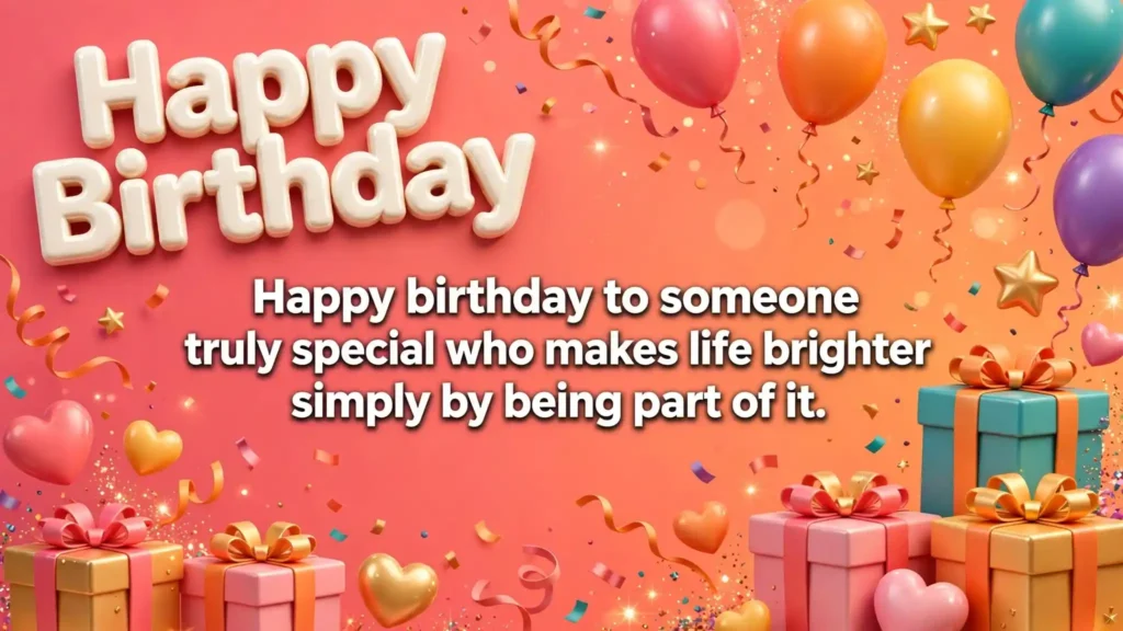 Heart Touching Birthday Wishes for Someone Special