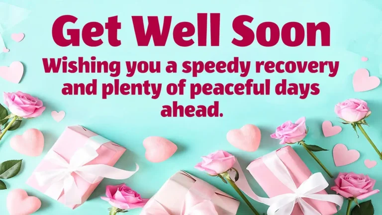 Get Well Soon Wishes for a Friend