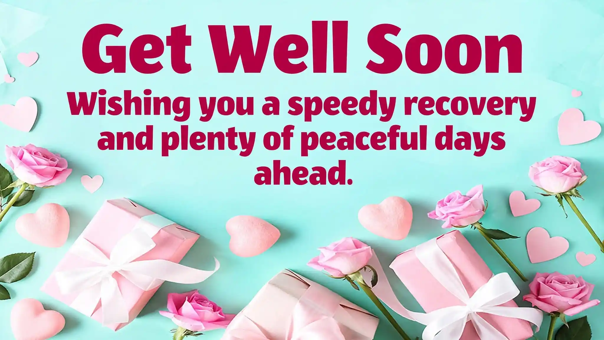 Get Well Soon Wishes for a Friend